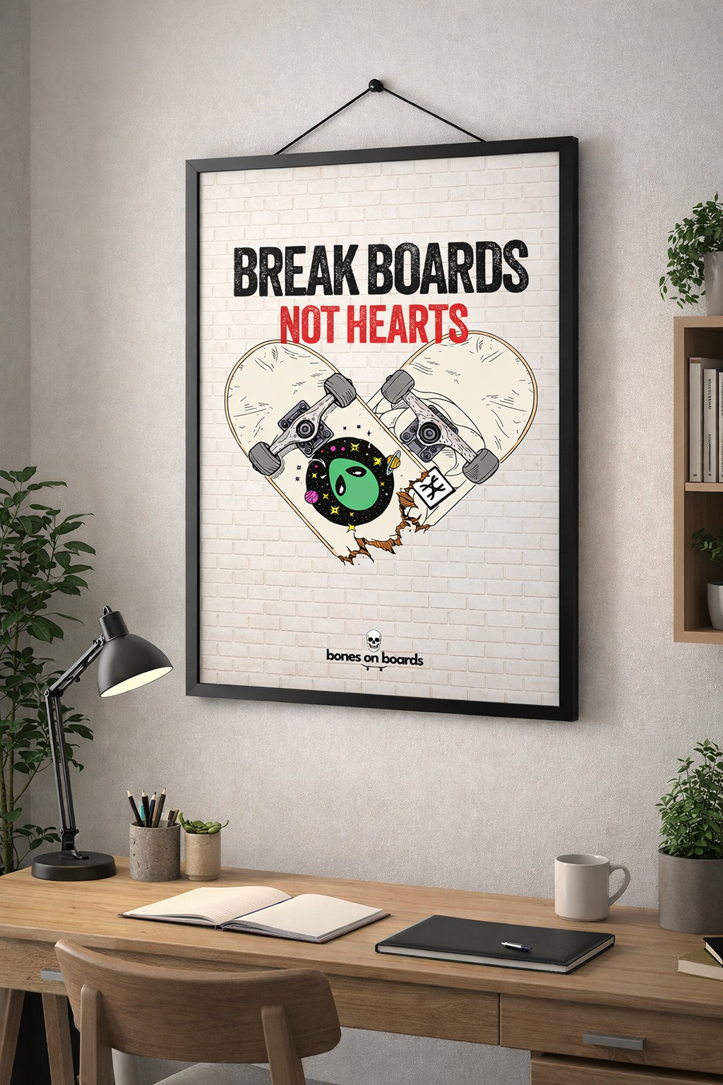Break Boards, Not Hearts Poster (Digital Print) - Image 2